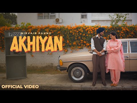 Akhiyan - Nirvair Pannu (Official Video) Arsh Heer | Juke Dock
