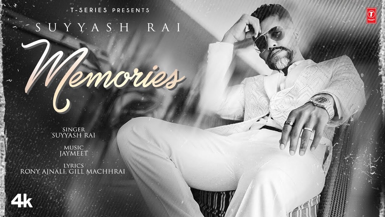 MEMORIES (Official Video) | SUYYASH RAI | LATEST PUNJABI SONGS 2025 | T-SERIES
