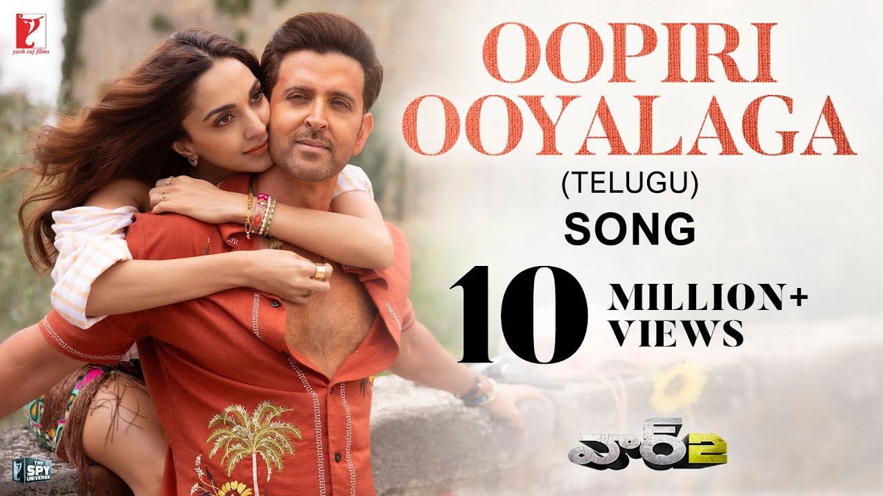 Oopiri Ooyalaga Song | WAR 2 | Hrithik Roshan, Kiara Advani | Pritam, Shashwat, Nikhita |Chandrabose