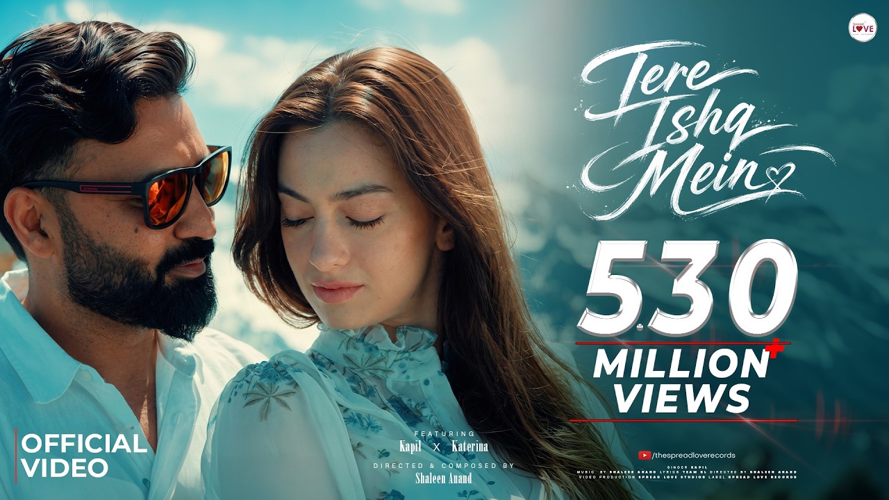 TERE ISHQ MEIN (Official Video) ft. Kapil | Shaleen Anand | Switzerland | Hindi Song 2026