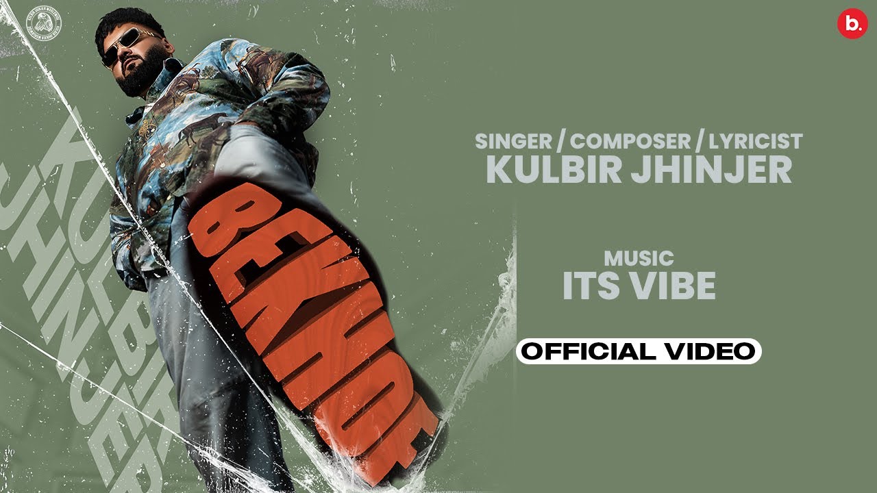 Bekhof | Official Music Video | Kulbir Jhinjer | Double Dose Album | Its Vibee | Punjabi Song 2025