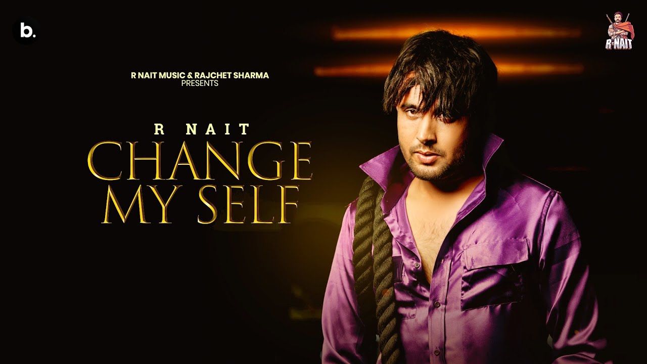 Change My Self (Official Visualizer) | R Nait | Catch Me If You Can Album | Punjabi Song 2025