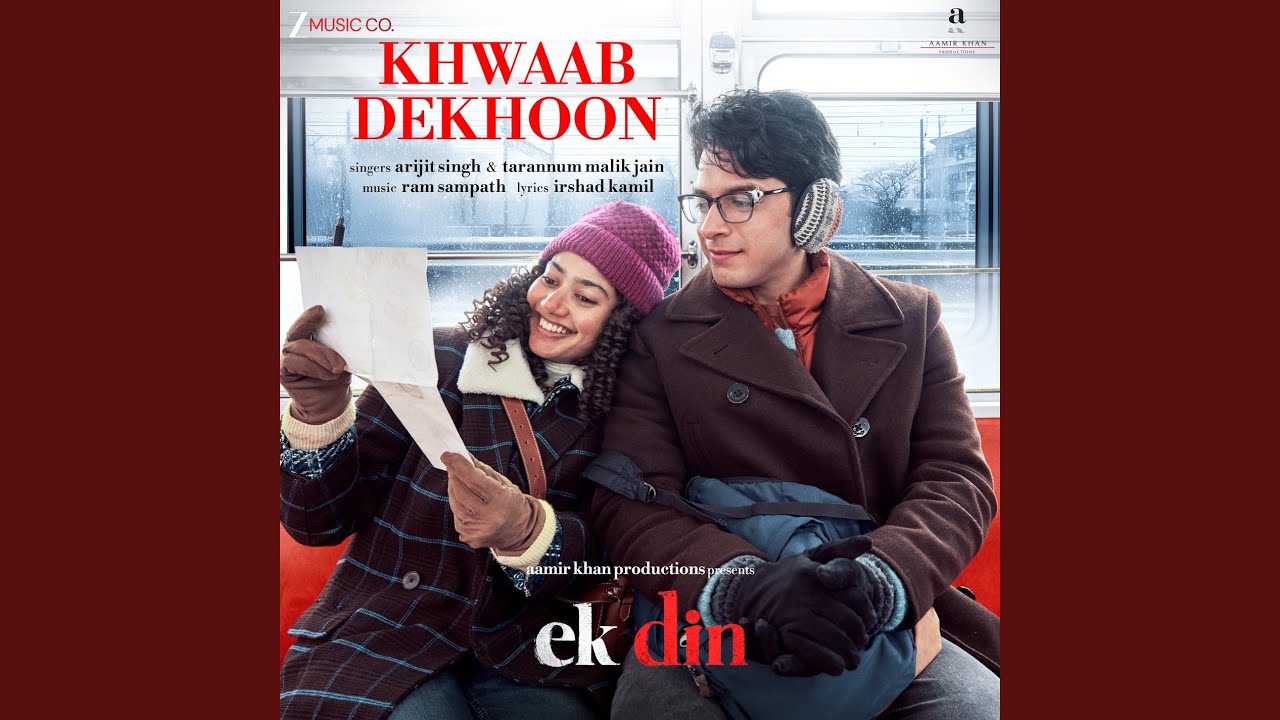 Khwaab Dekhoon (From "Ek Din")