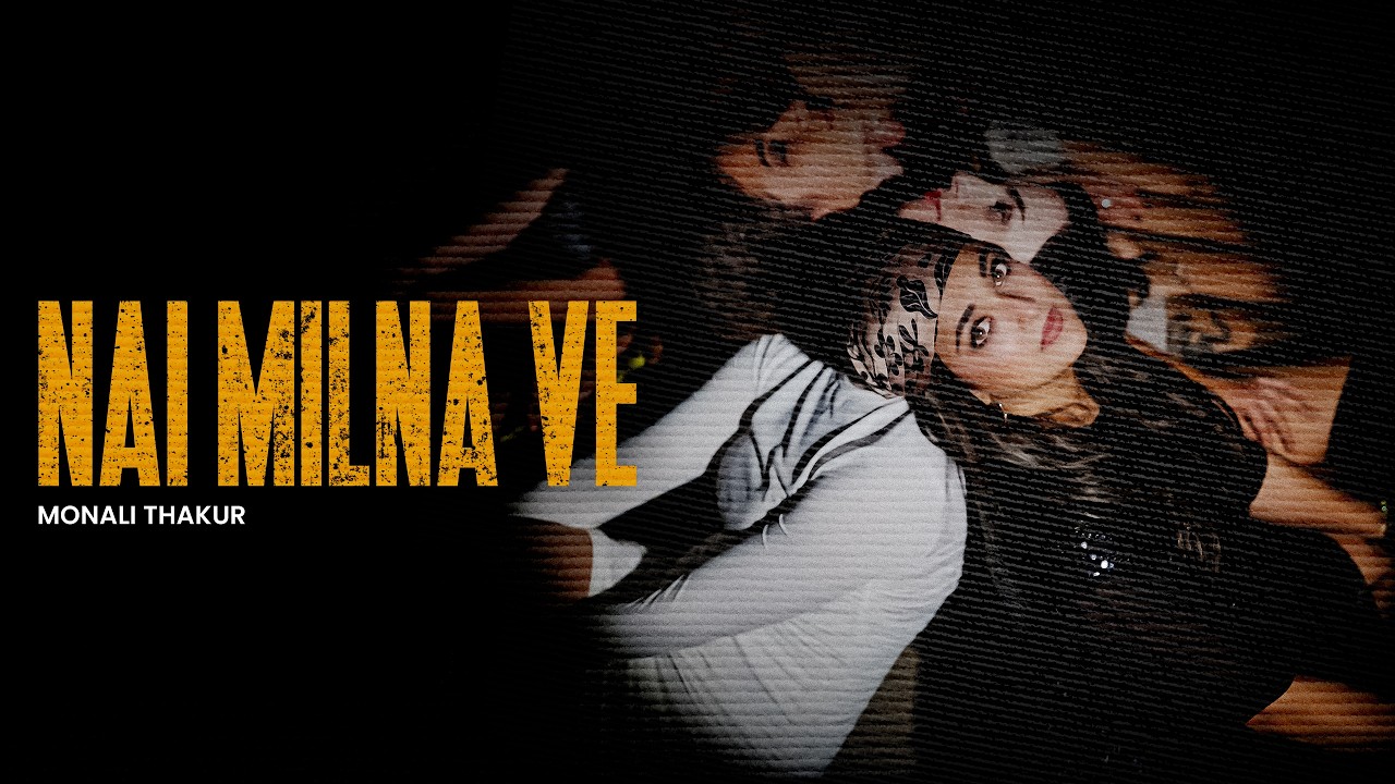 Nai Milna Ve (Official Music Video) | Butterflies | Monali Thakur | Kunaal Vermaa | Keshav Tyohar