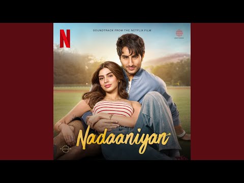 Tirkit Dhoom - From "Nadaaniyan"