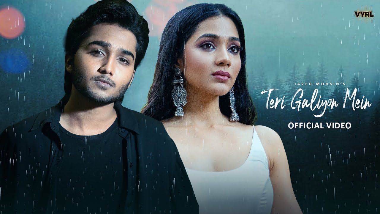Teri Galiyon Mein (Official Video) Javed-Mohsin | Mohammad Faiz | Sanika Bhoite | Danish Sabri