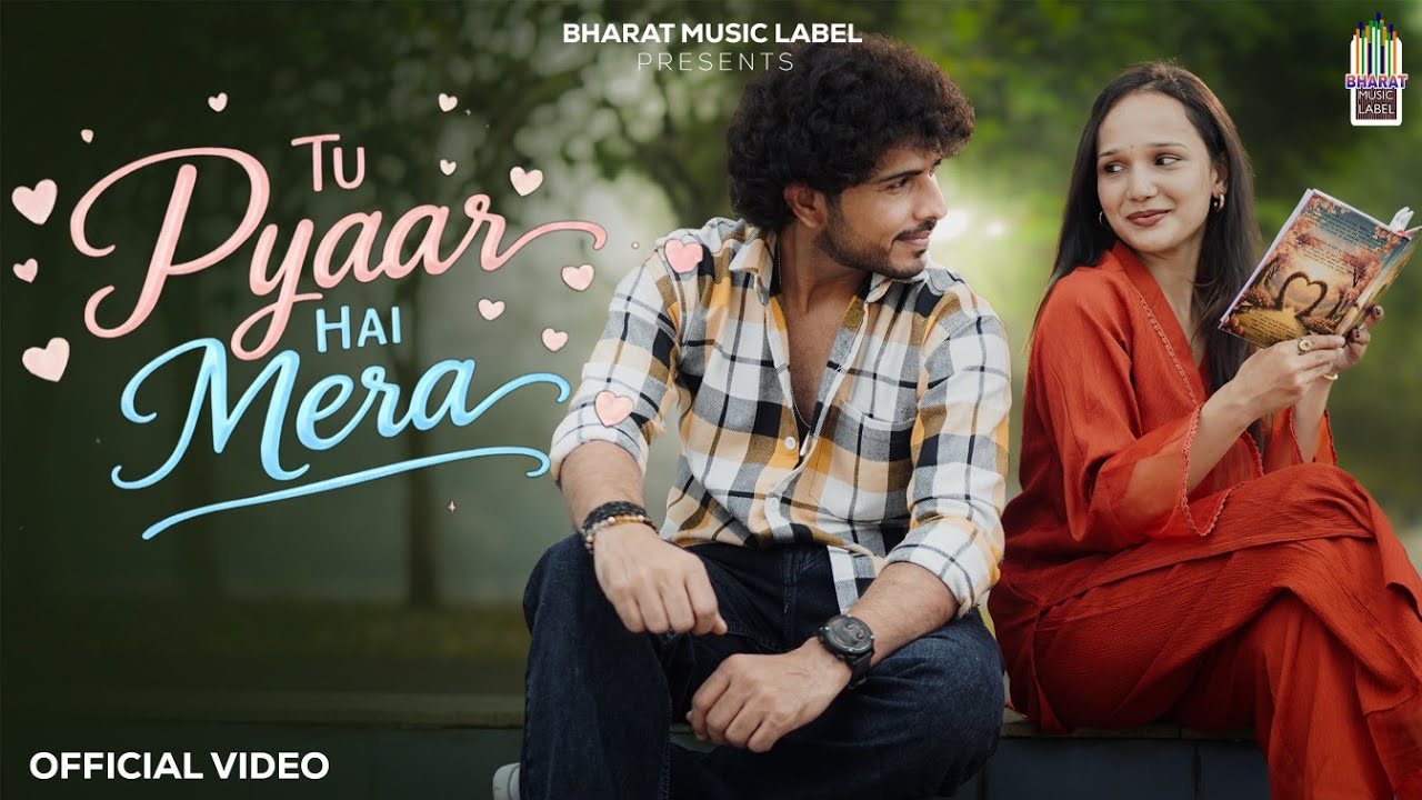 Tu Pyaar Hai Mera Official Video - Vikaash Mishra & Shrushti Shirke | Maya Kudle 