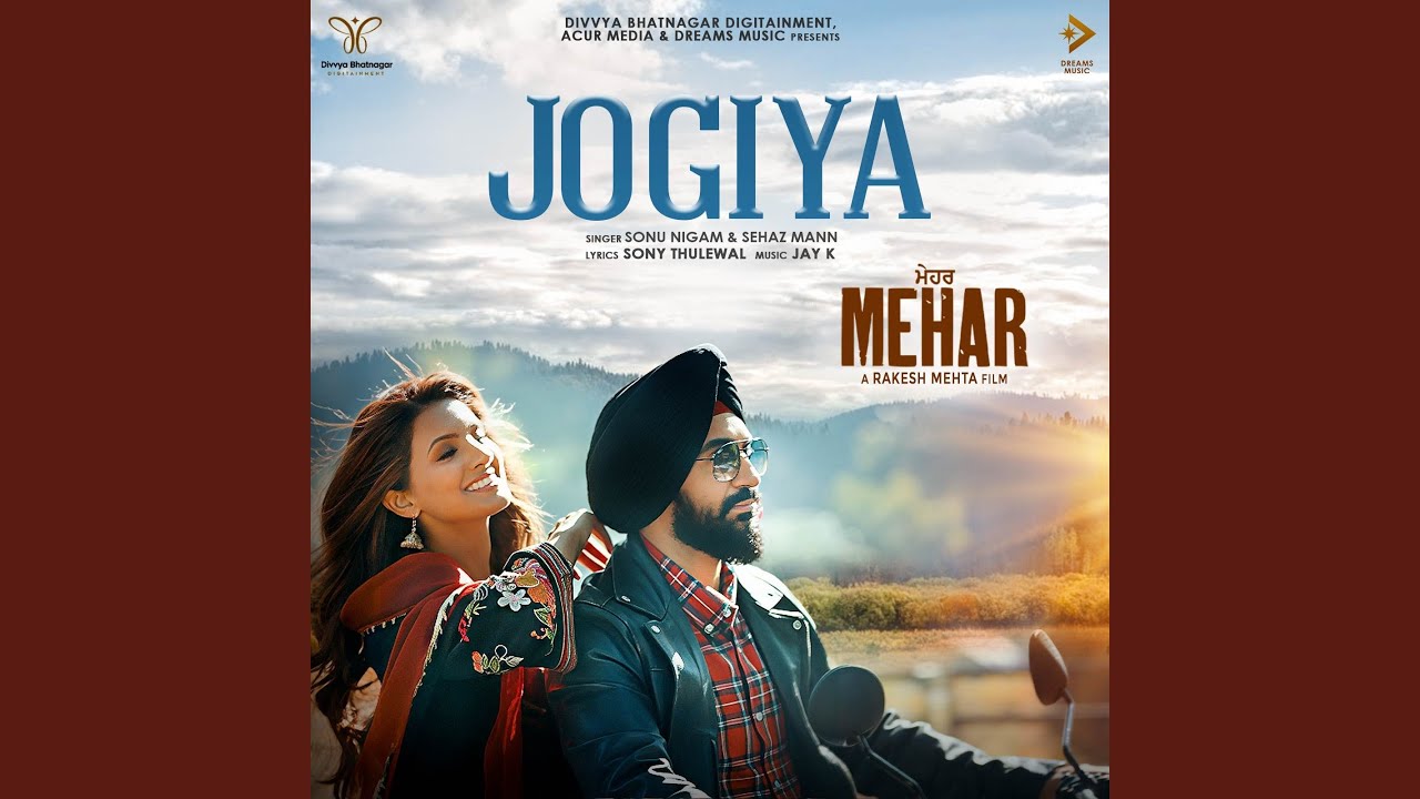 Jogiya: Sonu Nigam & Sehaz Mann | Raj Kundra | Geeta Basra | Rakesh Mehta | 𝐉𝐚𝐲 𝐊 | Mehar (2025) | SoulaLyrix