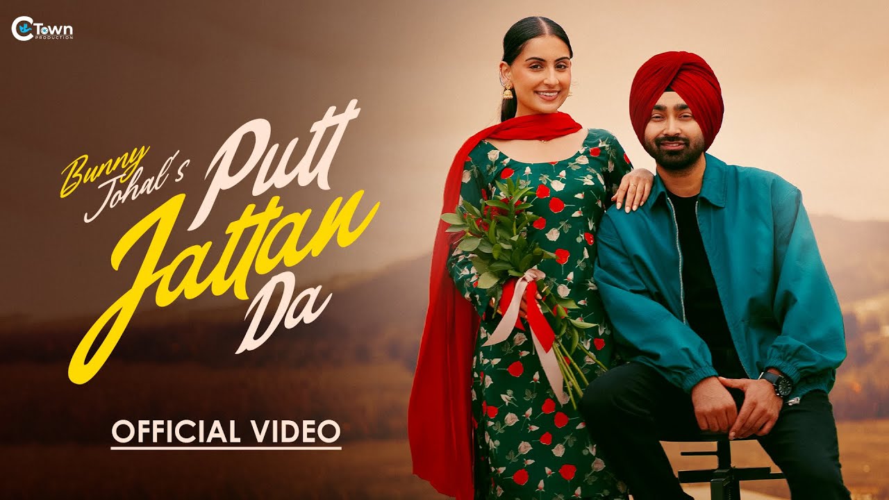 Bunny Johal | Putt Jattan Da | Honey Dhillon | C Town Production