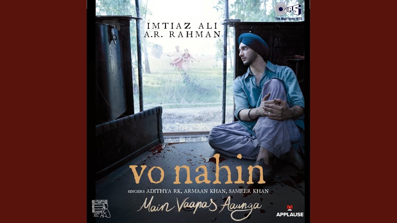 Vo Nahin (From "Main Vaapas Aaunga")