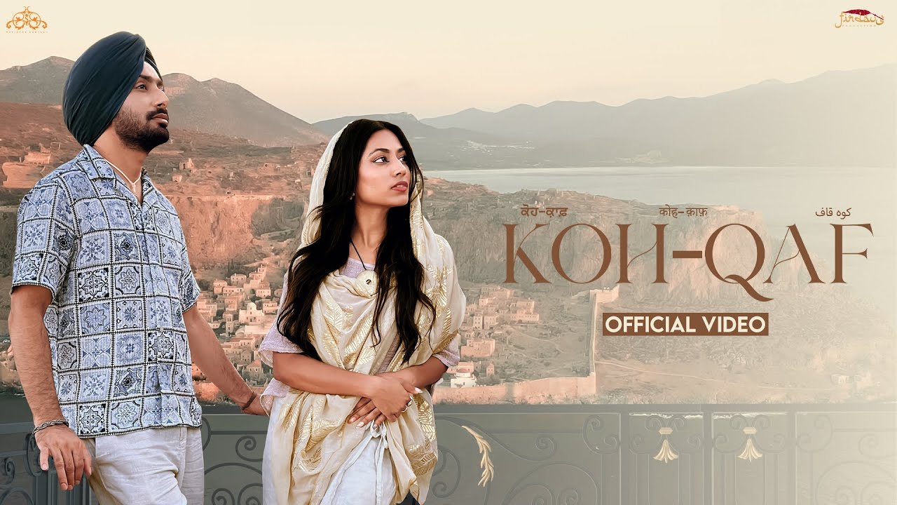Koh-Qaf (Official Video) | Satinder Sartaaj | Prem & Hardeep | Sunny Dhinsey | New Song 2025