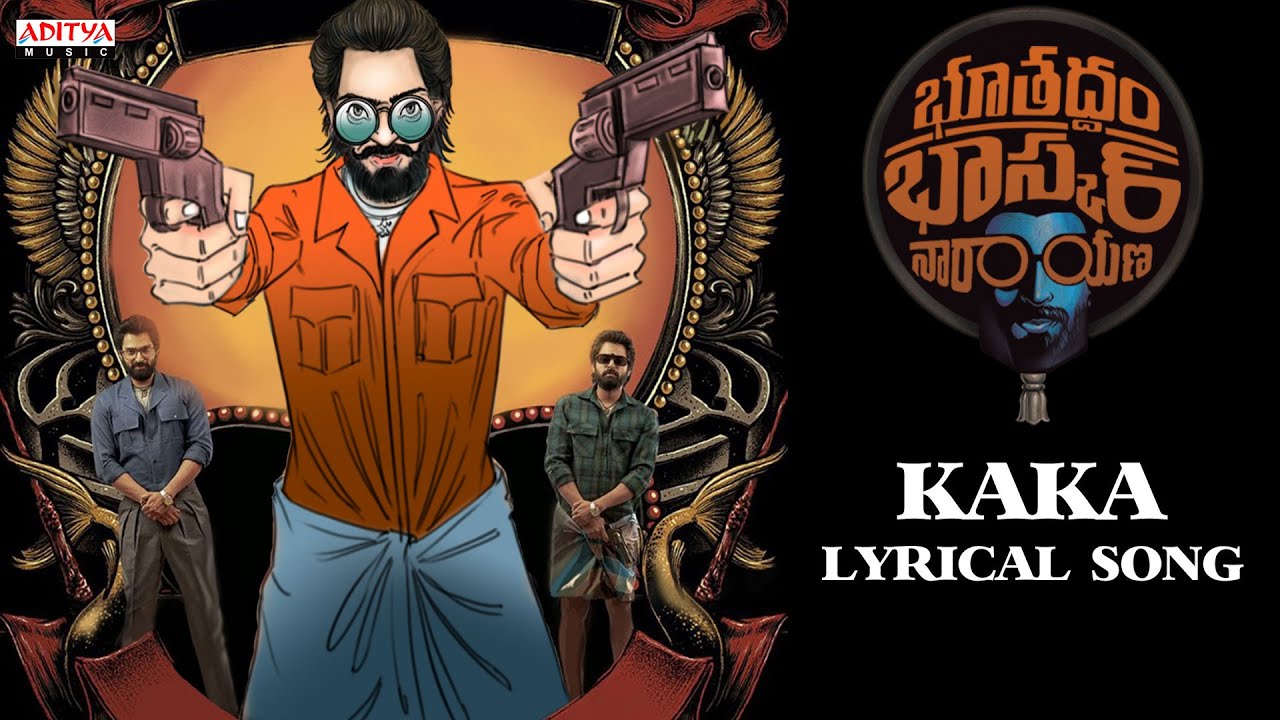Kaka Lyrical Song | Bhoothaddam Bhaskar Narayana | Shiva Kandukuri | Rashi Singh | Vijai Bulganin