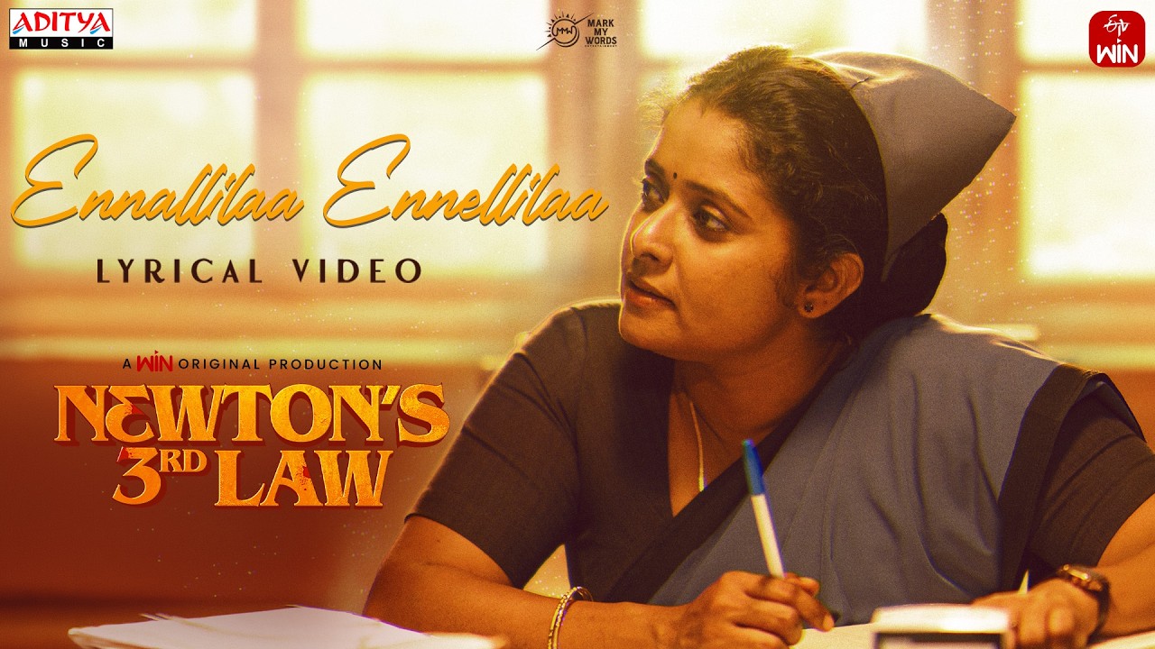 Ennallilaa Ennellilaa Lyrical Video | Newton