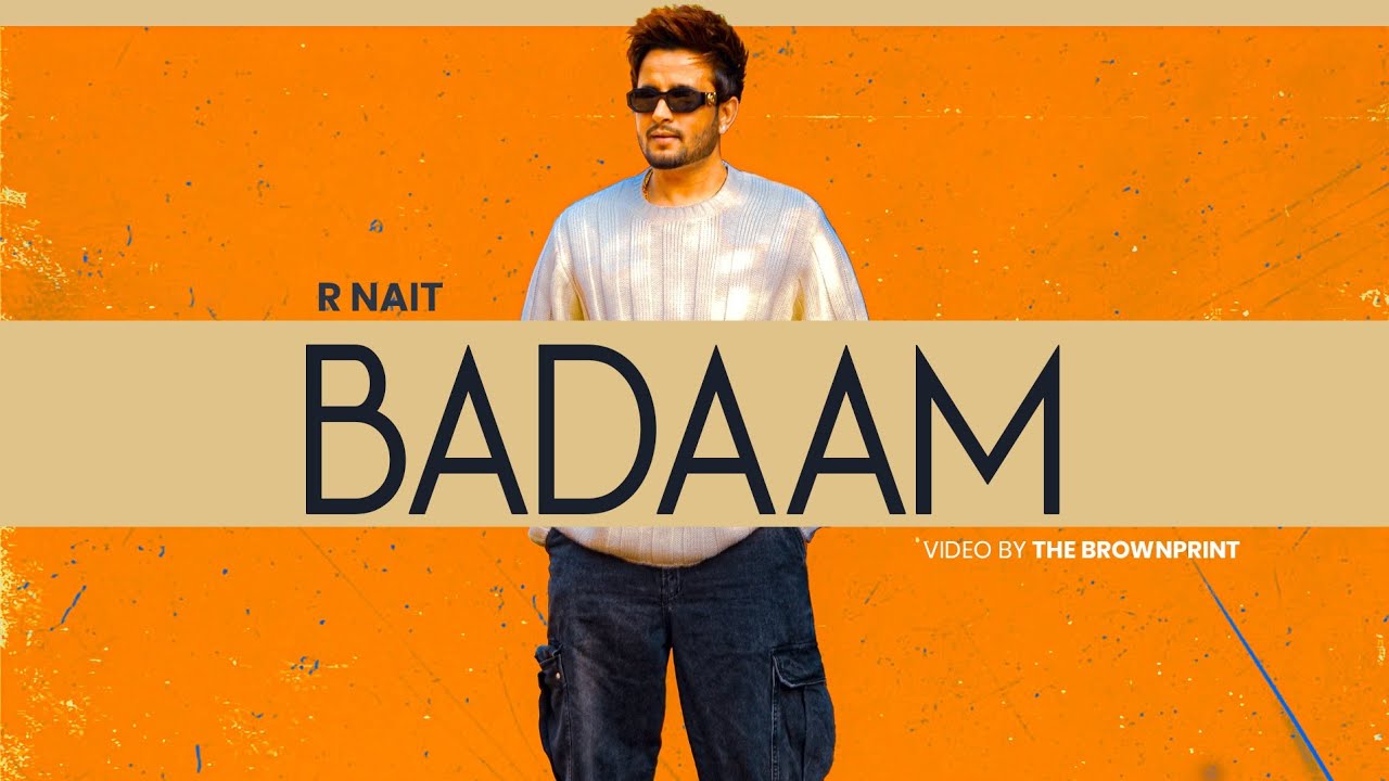 Badaam (Official Music Video) | R Nait | Catch Me If You Can Album | Punjabi Song 2025