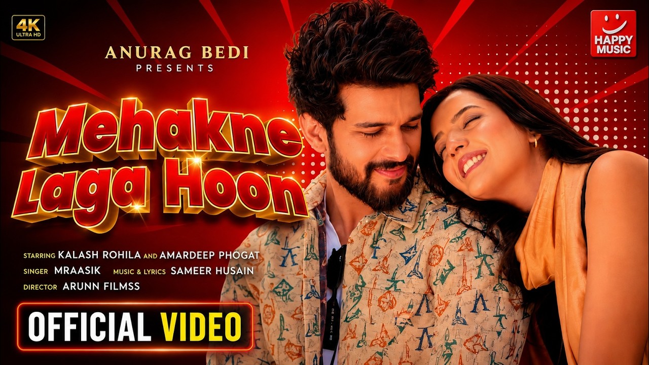 Mehakne Laga Hoon | MRaasik , Sameer Husain | Romantic Hindi Song 2026 | Happy Music