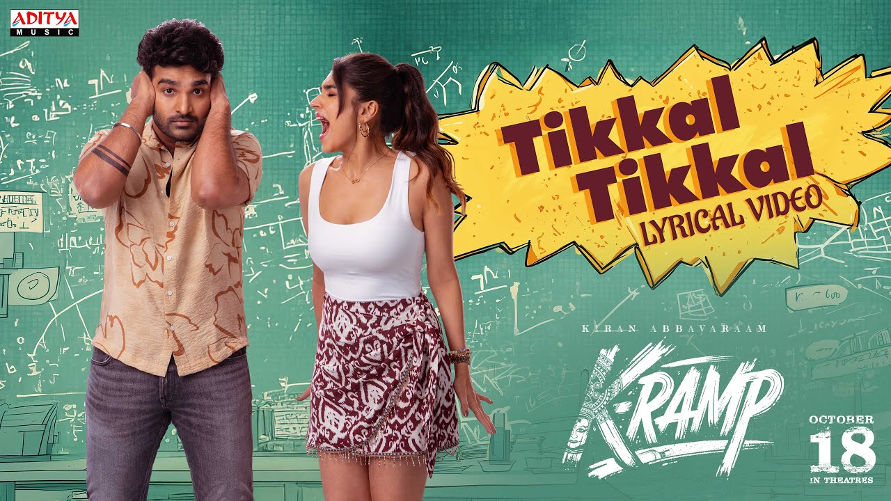 K-RAMP - Tikkal Tikkal Lyrical Video| Kiran Abbavaraam, Yukti Thareja | Jains Nani |Chaitan Bhardwaj