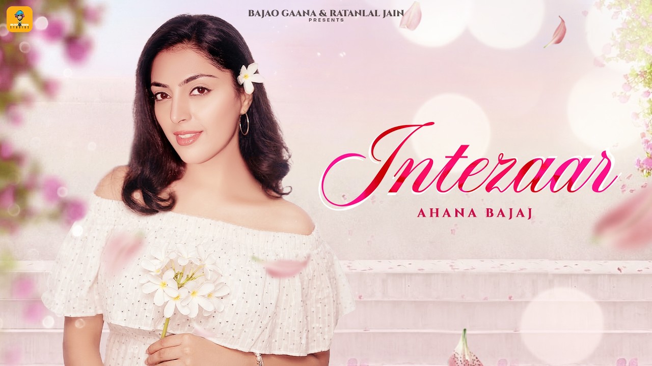 Intezaar- Official Music Video | Ahana Bajaj | You V | Armaan Lahoriya | New Song 2026