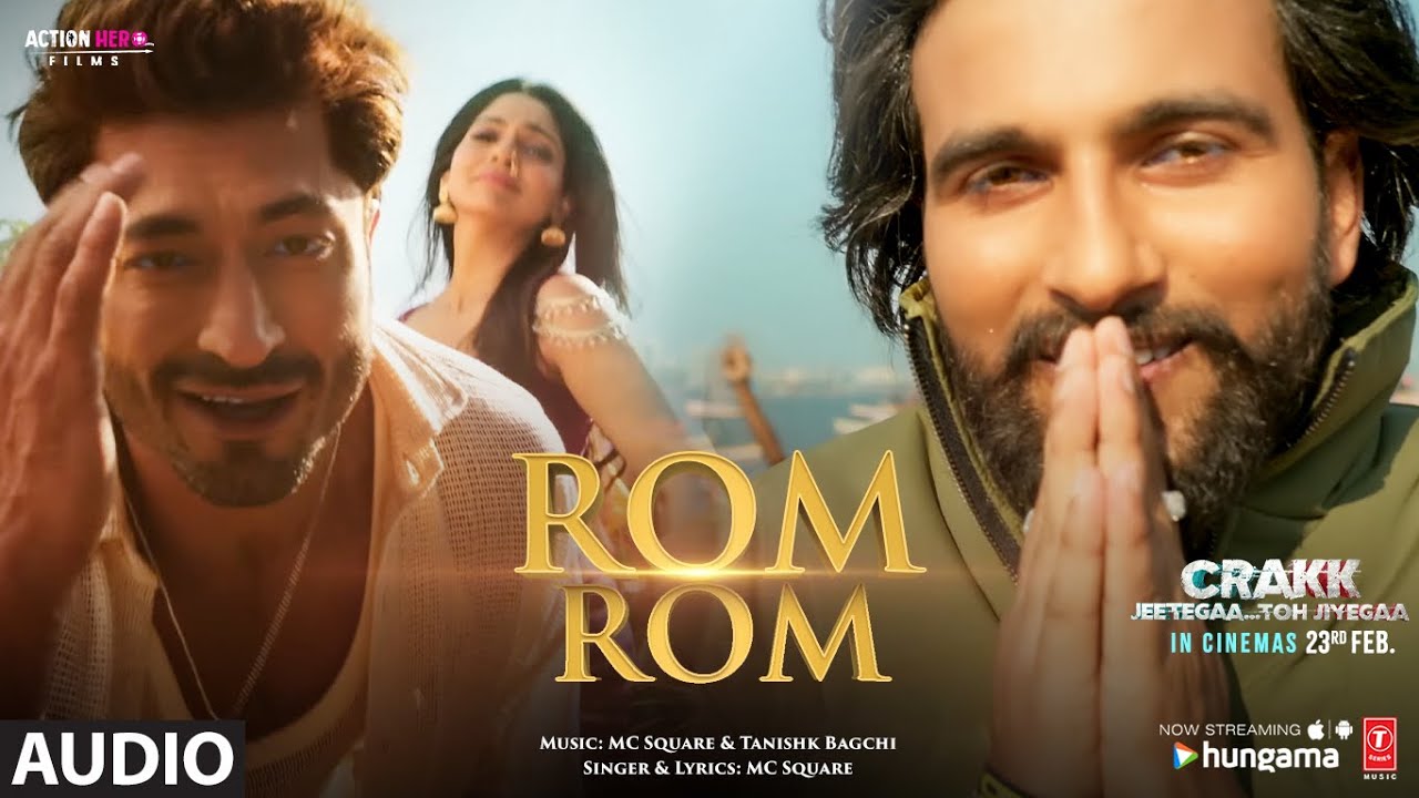 CRAKK: Rom Rom (Audio) | MC SQUARE | Vidyut Jammwal | Tanishk Bagchi | T-Series