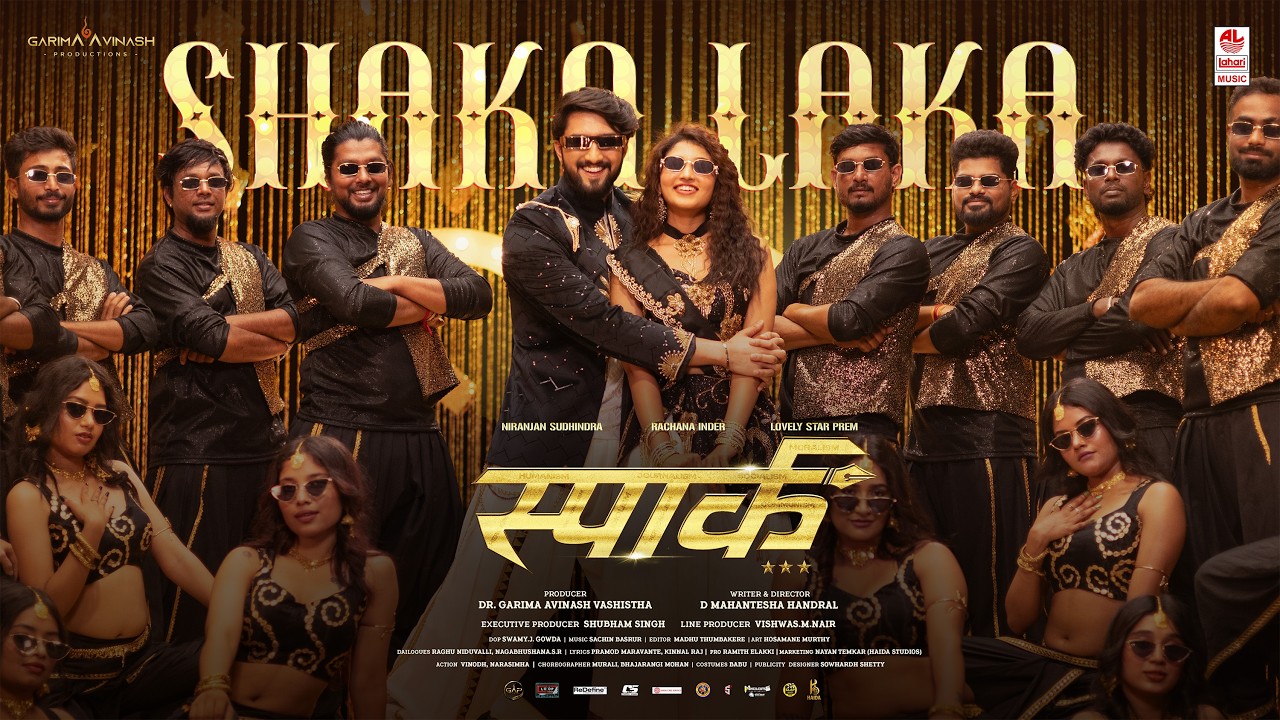 Shaka Laka Video Song [Hindi] | Spark | Sachin Basrur | Niranjan Sudhindra | Lovely Star Prem