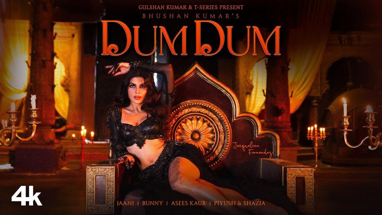 DUM DUM (Official Video): Ft. Jacqueline Fernandez | Jaani | Asees Kaur | Bunny | Bhushan Kumar