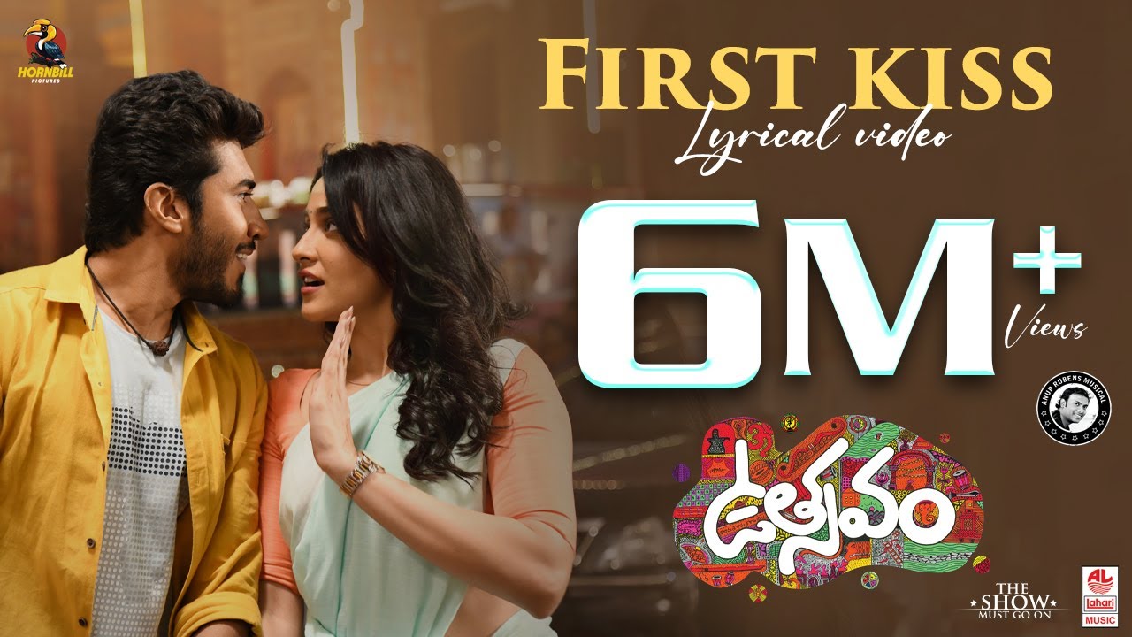 First Kiss Lyrical Video- Utsavam | Dilip Prakash | Regina | Ram Miriyala| Anup Rubens|Ananth Sriram