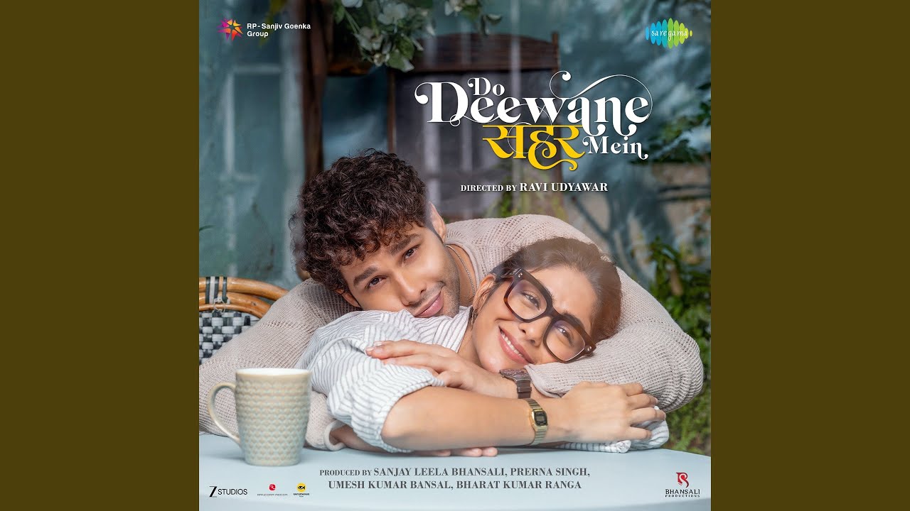 Do Deewane Seher Mein - Title Track
