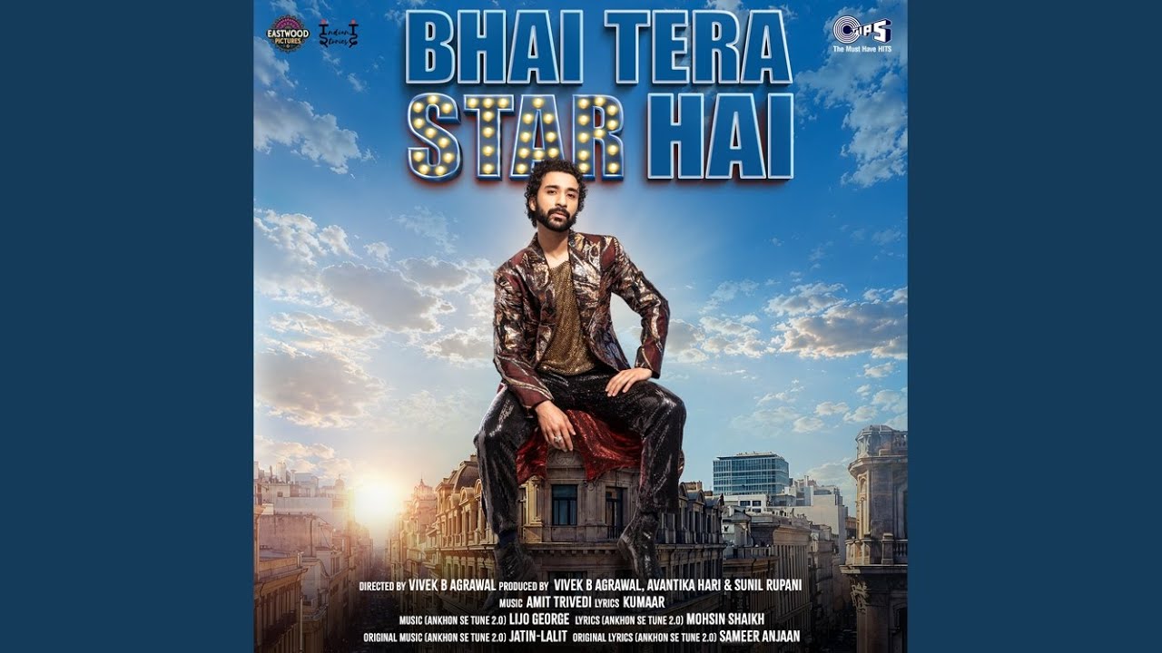 Aankhon Se Tune 2.0 (From "Bhai Tera Star Hai")