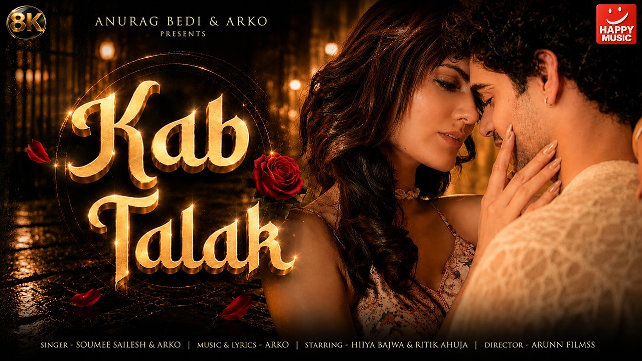 Kab Talak | 8K Video | Arko ft. Soumee Sailesh | New Hindi Song 2026 | Official Video