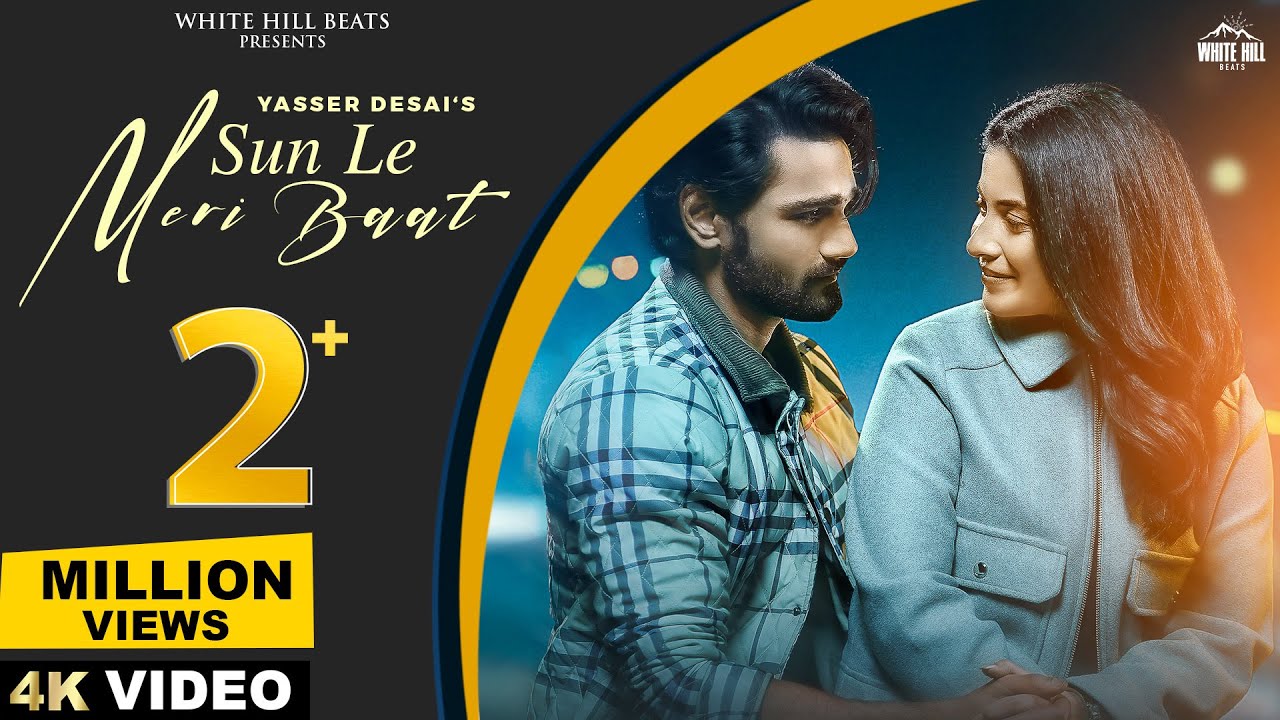 YASSER DESAI: SUN LE MERI BAAT (Official Video) Abhendra, Zain Desai, Adil Shaikh | Love Song 2025