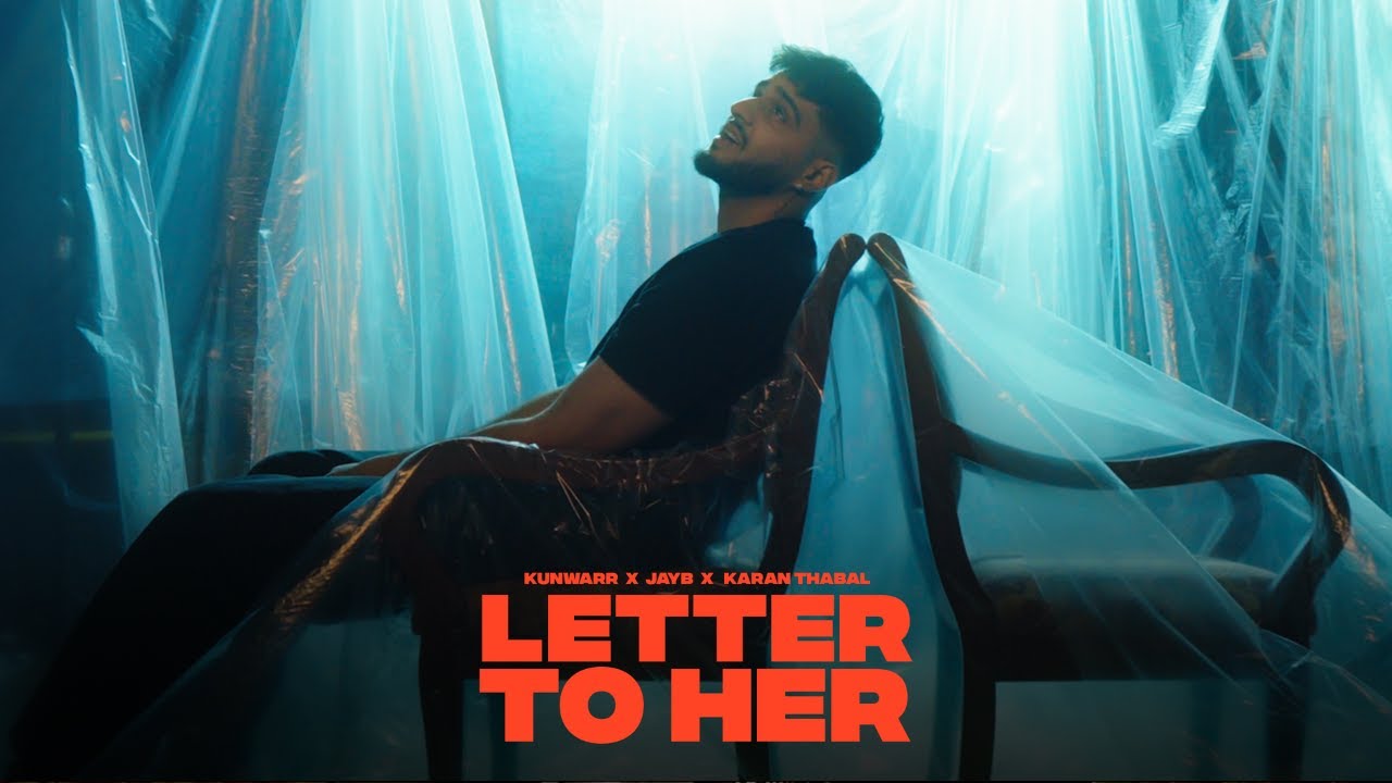 Letter To Her (Official Music Video) | Kunwarr | New Punjabi Song 2025 | Latest Punjabi Songs 2025