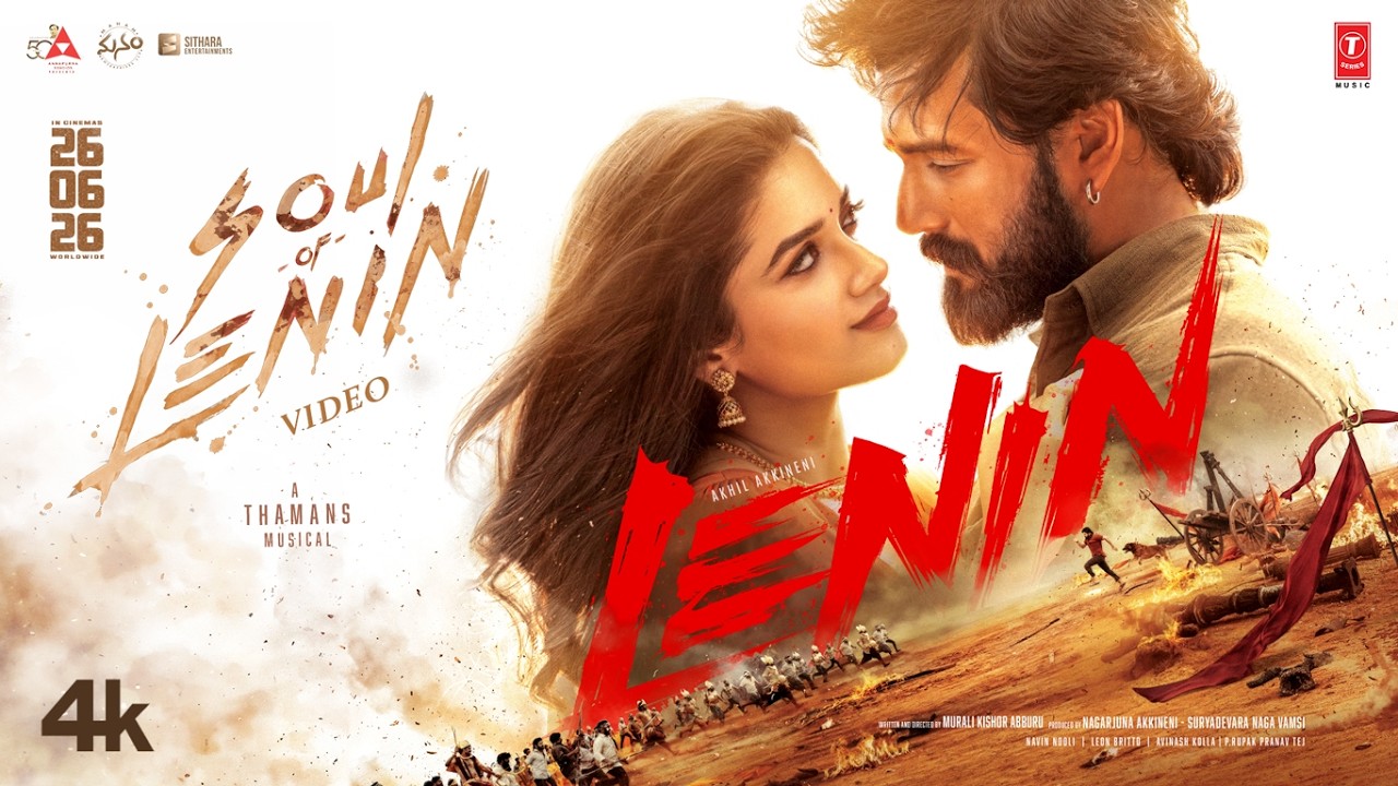 Soul of Lenin Video | Lenin | Akhil Akkineni | Bhagyashri Borse |Thaman S |Murali Kishor A | June 26