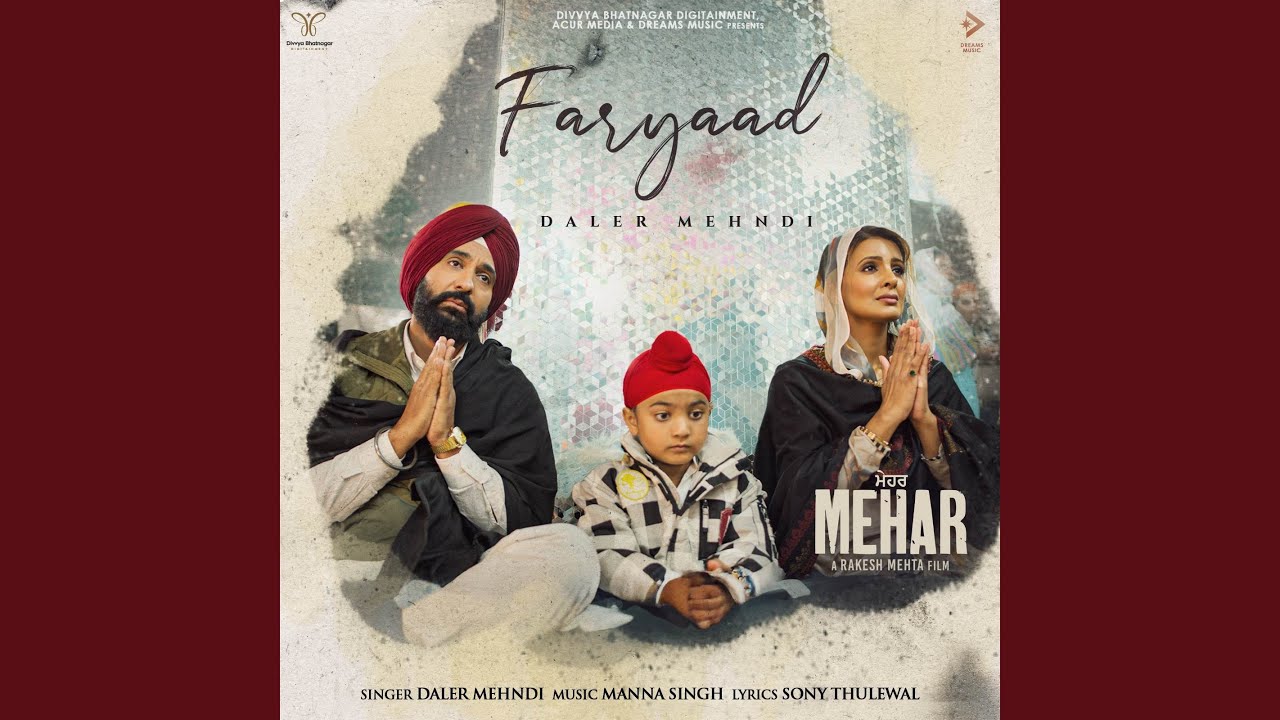 Faryaad: Daler Mehndi | Raj Kundra | Geeta Basra | Rakesh Mehta | Sony Thulewal | Manna Singh| Mehar (2025)