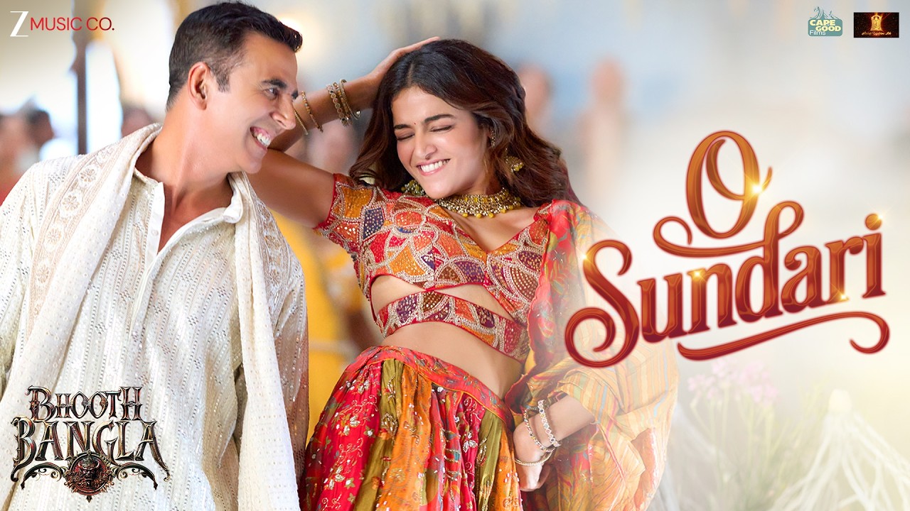 O Sundari - Bhooth Bangla | Akshay Kumar, Wamiqa Gabbi, Mithila | Vishal Mishra, Nakash A, Antara M