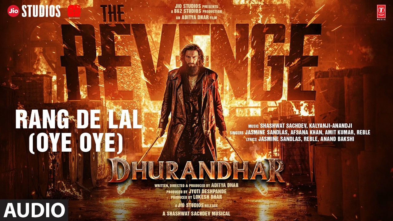 Rang De Lal (Oye Oye) (Audio) | Dhurandhar The Revenge | Shashwat,Kalyanji-Anandji,Jasmine,Afsana