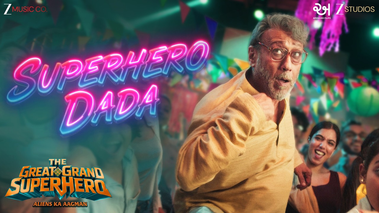 Superhero Dada - The Great Grand Superhero | Jackie Shroff | Mellow D & Nakash Aziz
