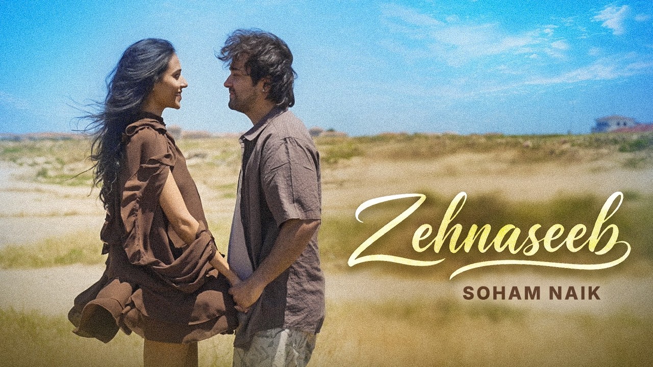 Zehnaseeb (Official Video) | Soham Naik | Bibhuti Gogoi | Latest Romantic Song | New Love Song 2026