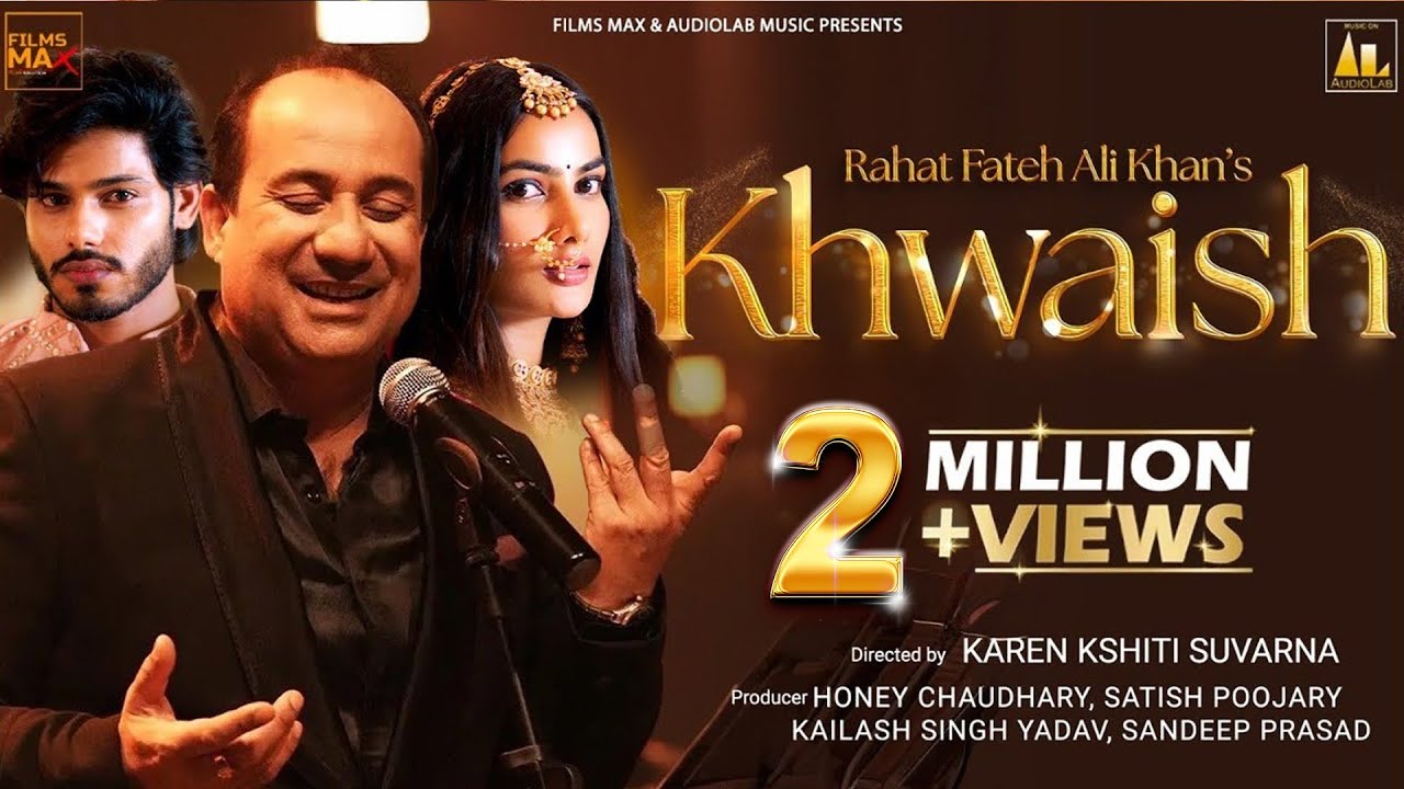 KHWAISH (Official Video) : Rahat Fateh Ali Khan New Song | Breakup anthem of the year
