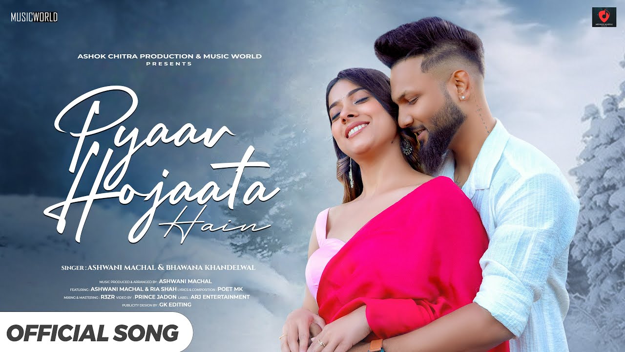 Pyar Ho Jaata Hain - Romantic Song | Latest Hindi Song 2025 | New Version Song | Ashwani Machal