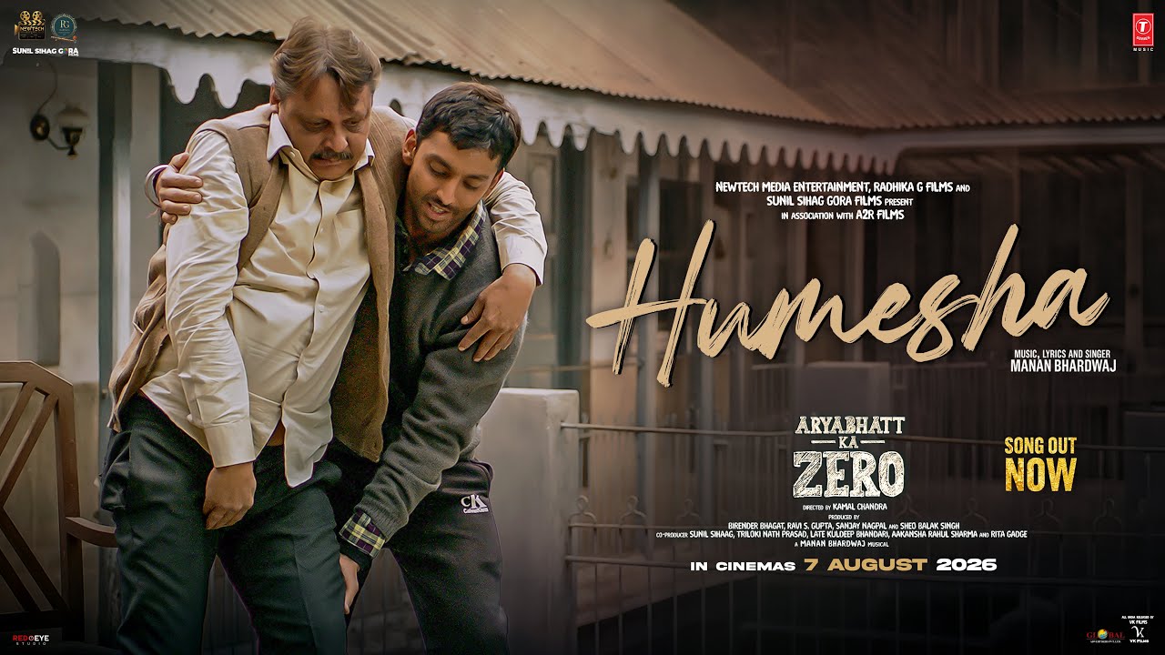Humesha (Song): Himansh Kohli | Ravi Kishan | Aryabhatt Ka Zero | Manan Bhardwaj