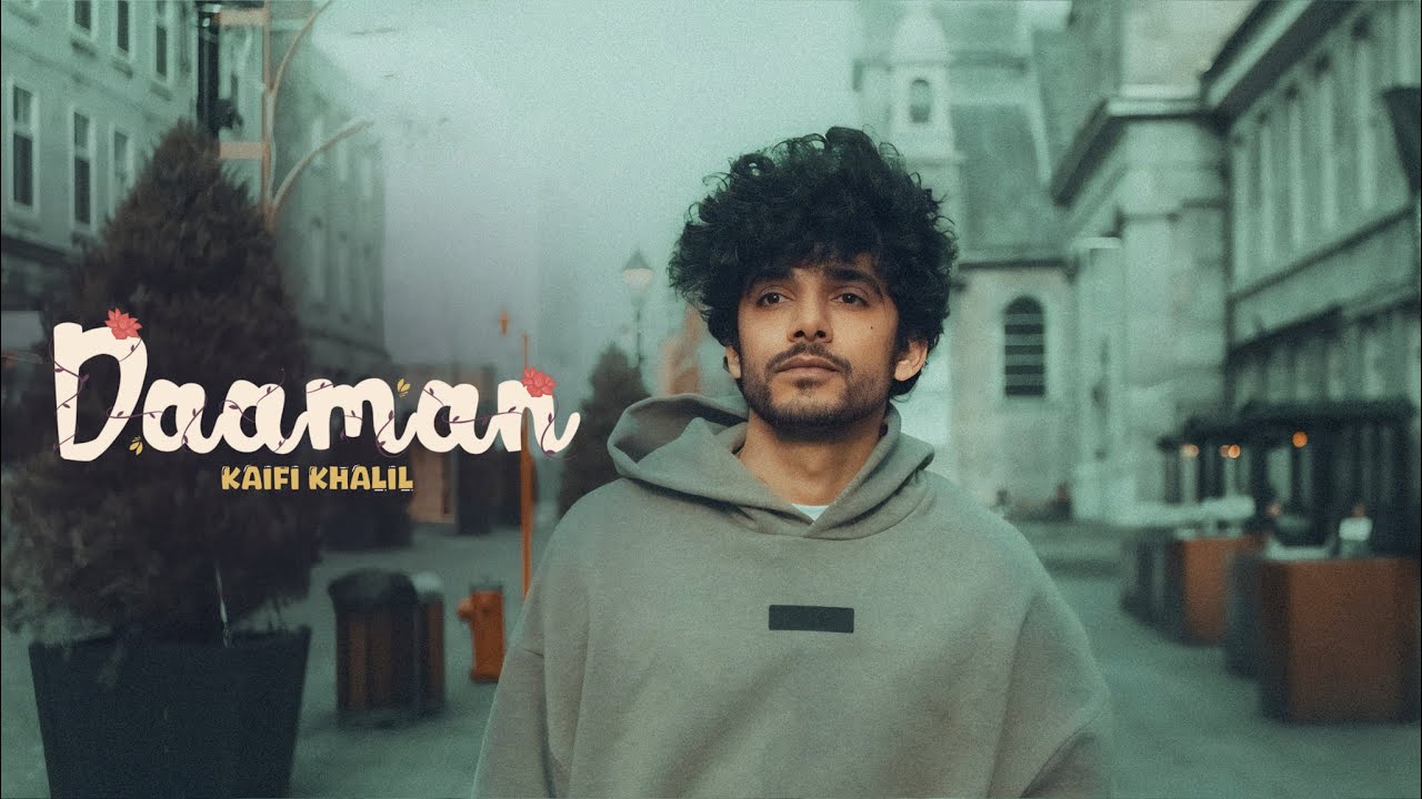 Kaifi Khalil - Daaman (Official Music Video)