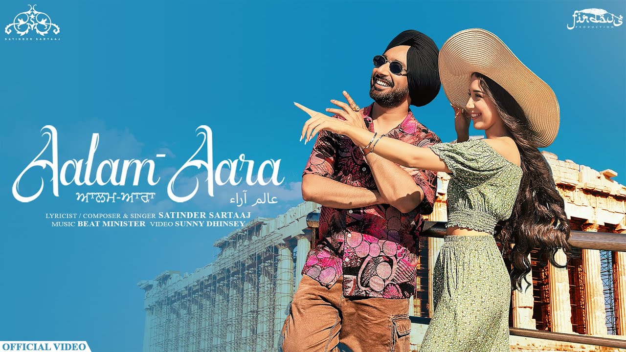 Aalam-Aara (Official Video) | Satinder Sartaaj | Beat Minister | Sunny Dhinsey | New Song 2025