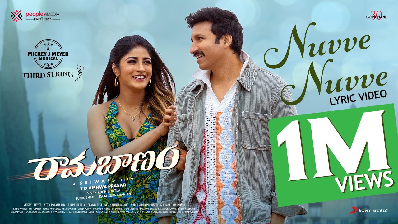 Ramabanam - Nuvve Nuvve Lyrical Video | Gopichand, Dimple Hayathi | Sriwass | Mickey J Meyer