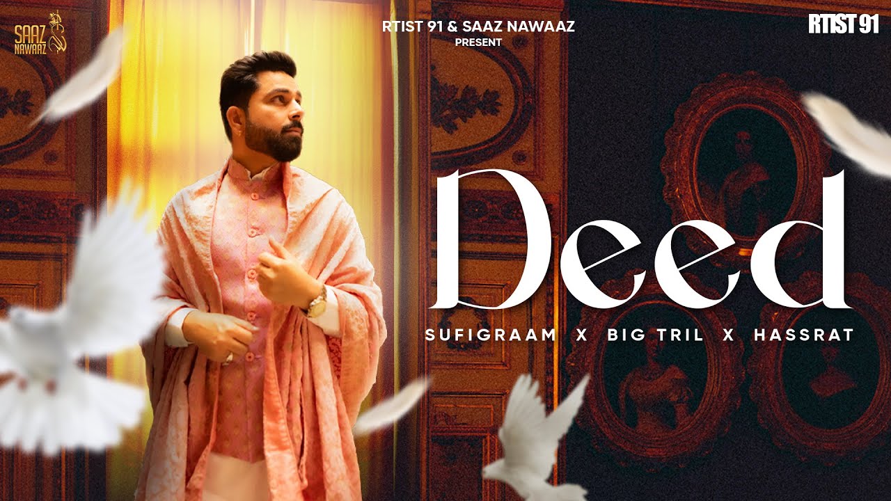 Deed - Sufigraam | Big Tril | Hassrat | Saaz Nawaaz | Talent Hub|  Rtist 91!