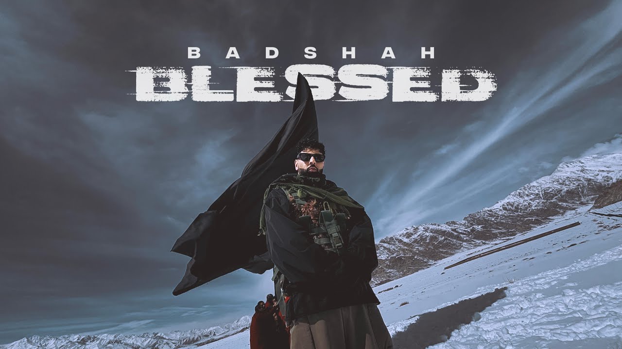 Badshah - Blessed (Official Video)