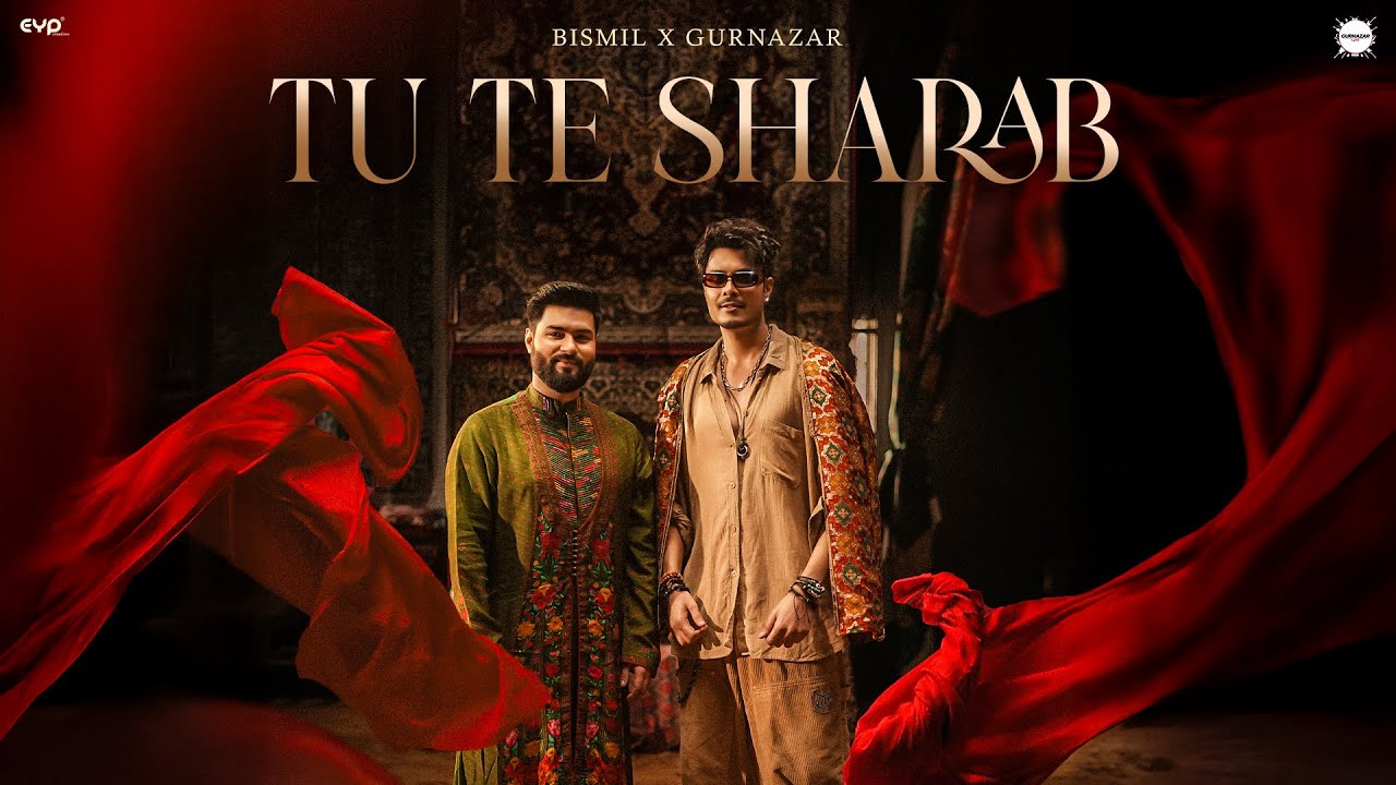 Tu Te Sharab (Official Music Video): Bismil & Gurnazar | Showkidd | Simm Sahni | New Hindi Song 2025