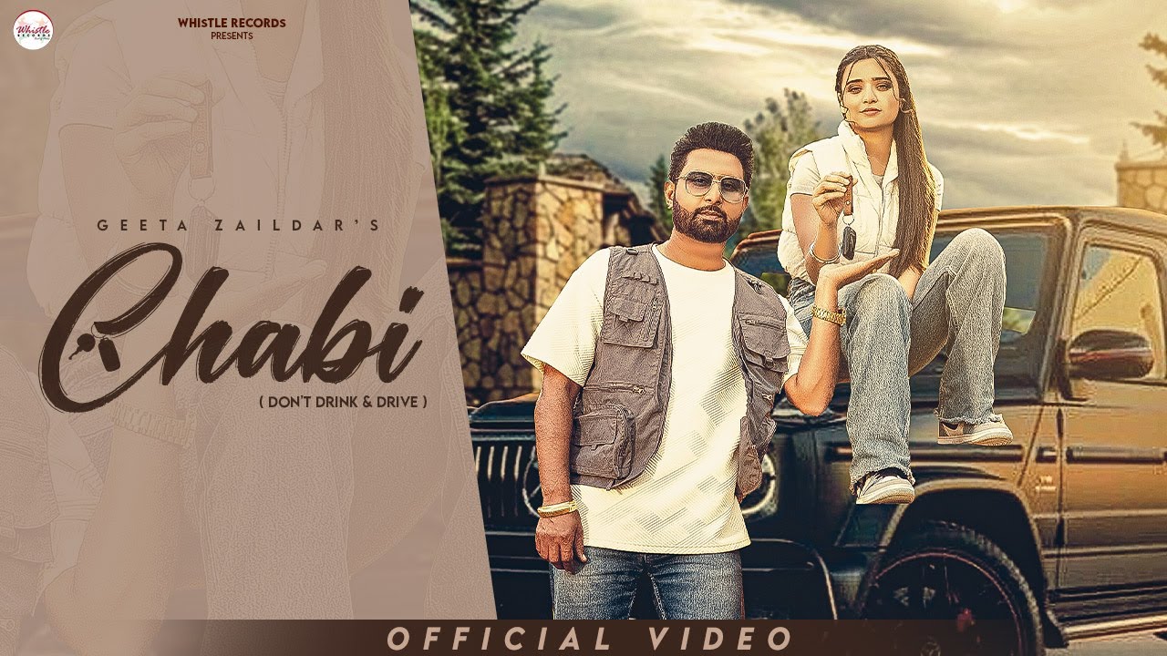 Geeta Zaildar : Chabi (Full Song) Gurlez Akhtar | Kaur Preet | Latest Punjabi Song | Whistle Records