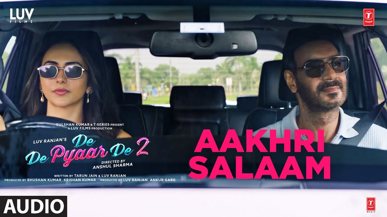 Aakhri Salaam (Audio) | De De Pyaar De 2 | Ajay D, Rakul S, R. Madhavan, Meezaan J | Sagar Bhatia