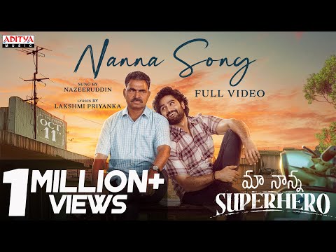 Nanna Song Full Video | Maa Nanna Super Hero |SudheerBabu | SayajiShinde | AbhilashKankara |JayKrish