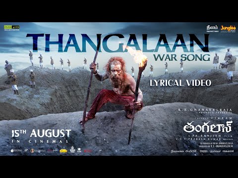 Thangalaan War - Song Lyrical (Telugu) | Thangalaan | Chiyaan Vikram | Pa Ranjith | GV Prakash Kumar