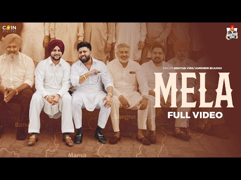 MELA (Official Video) – Mehtab Virk & Amnindr Bhangu | Lipci | New Punjabi Song 2025 #MelaMehtabVirk